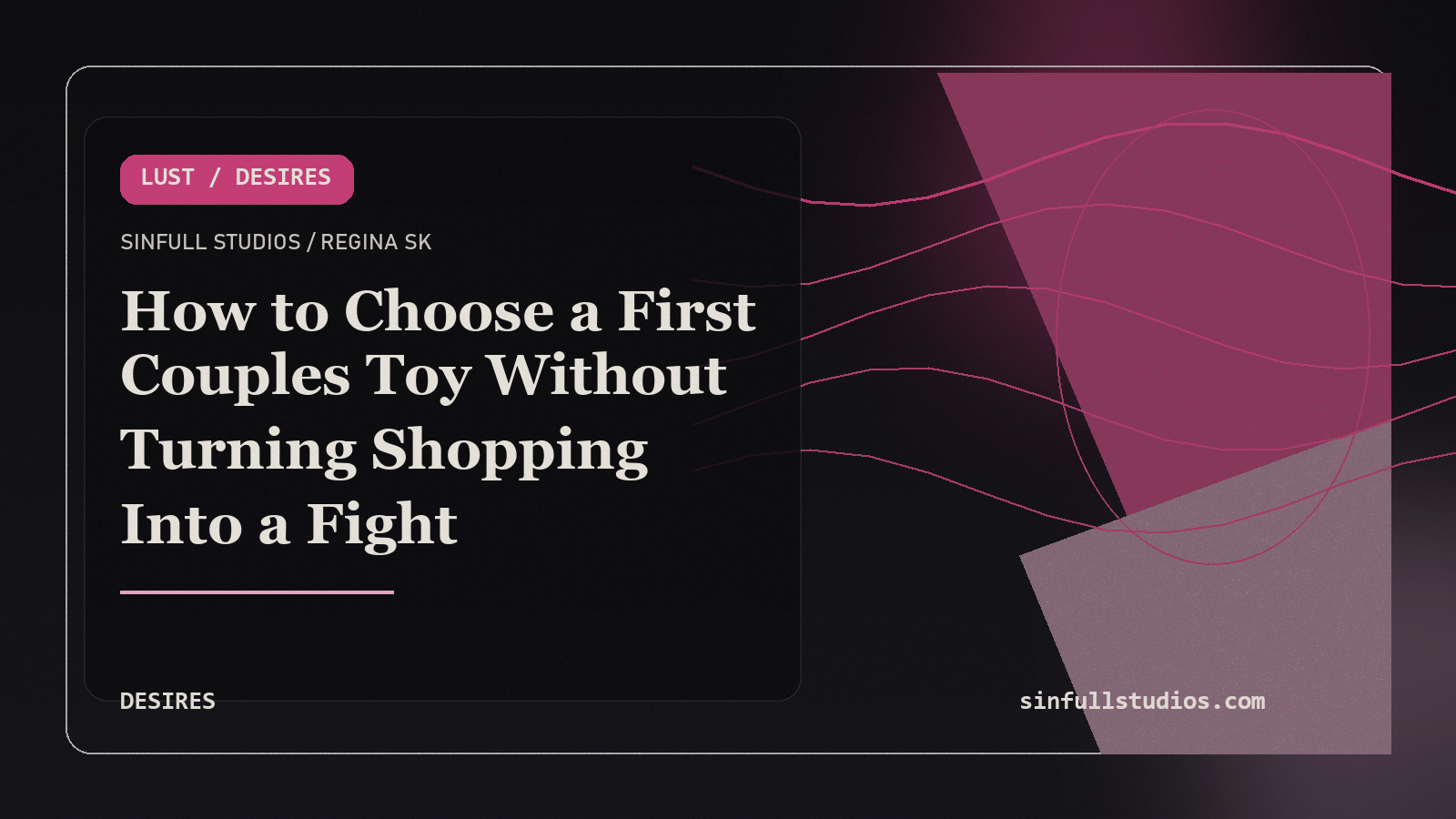 How to Choose a First Couples Toy Without Turning Shopping Into a Fight