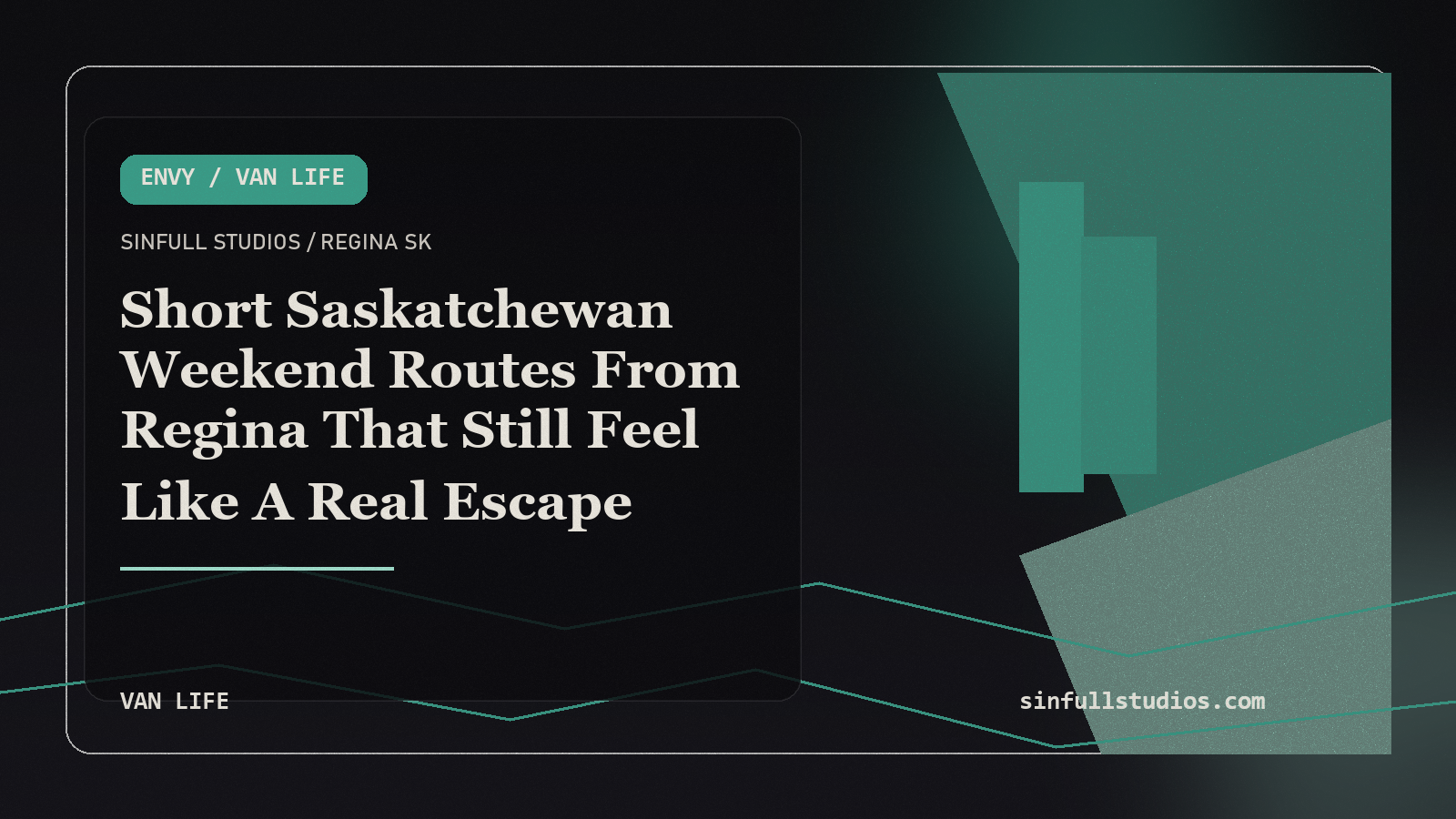 Short Saskatchewan Weekend Routes From Regina That Still Feel Like A Real Escape